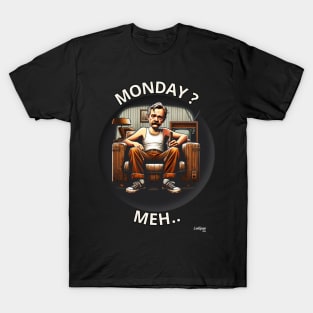 Funny Monday Mania Unleashed T-Shirt